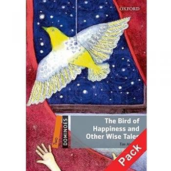 The Bird of Happiness and Other Wise Tales