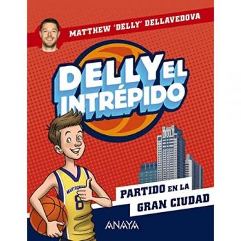 Delly el intrépido 2. Partido en la gran ciudad (Tapa dura).