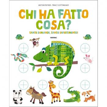 Chi ha fatto cosa? Tante domande, tanto divertimento!