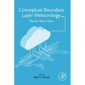 Conceptual Boundary Layer Meteorology : The Air Near Here