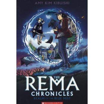 Realm of the Blue Mist: A Graphic Novel (the Rema Chronicles #1)