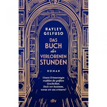 Das Buch der verlorenen Stunden, Narrativa