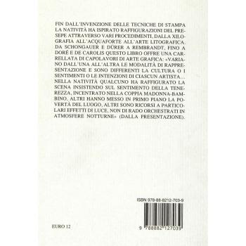 Le più belle incisioni della natività. Dal XV al XX secolo. Ediz. illustrata