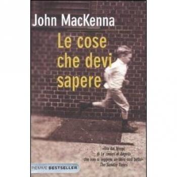 Le cose che devi sapere