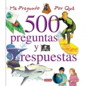 Me pregunto por qué. 500 preguntas y respuestas (volumen II)