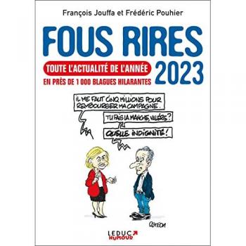 Fous rires 2023: Toute l'actualité de l'année en près de 1 000 blagues hilarantes