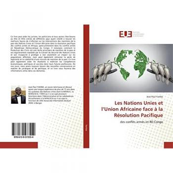 Yamba, Jean Paul: Les Nations Unies et l¿Union Africaine face à la Résolution Pacifique
