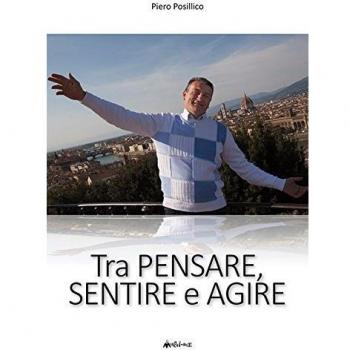 Tra pensare, sentire e agire