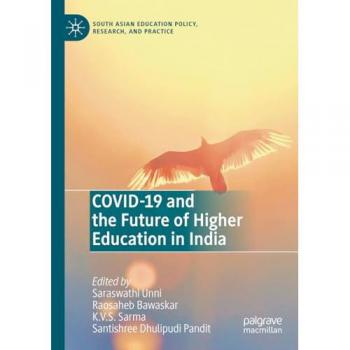 COVID-19 and the Future of Higher Education In India