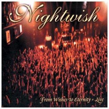 Nightwish: Von Wünschen zur Ewigkeit Live