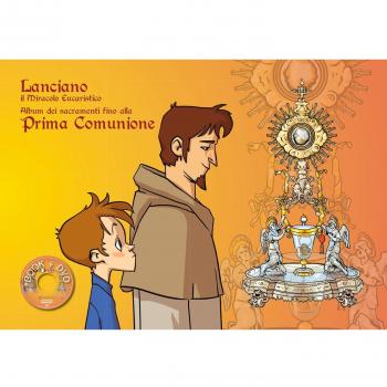 Lanciano il miracolo eucaristico. Album dei sacramenti fino alla prima comunione. Ediz. italiana e inglese. Con DVD