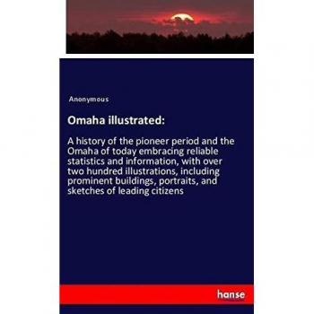 Omaha illustrated: