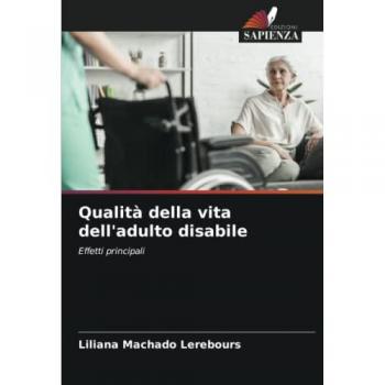 Qualità della vita dell'adulto disabile: Effetti principali