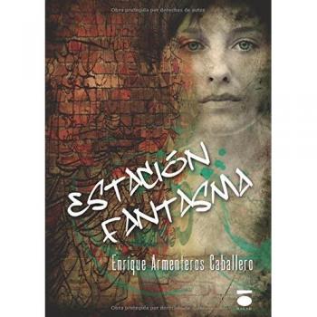 Estación fantasma (Tapa blanda).