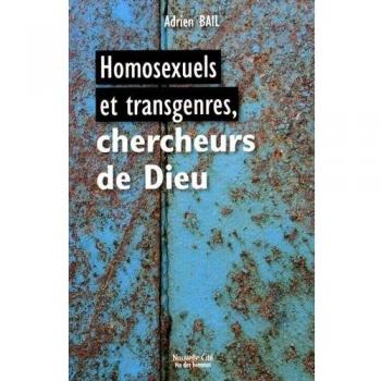 Homosexuels et transgenres, chercheurs de Dieu