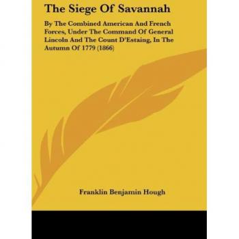 The Siege Of Savannah