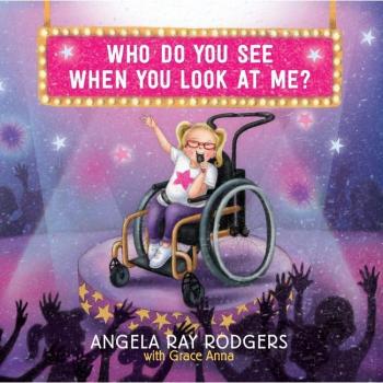 Who Do you See When you Look at Me by Angela Ray Rogers