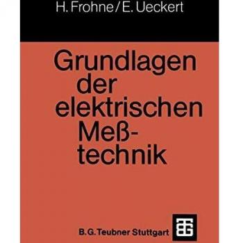 Grundlagen der Elektrischen Meßtechnik