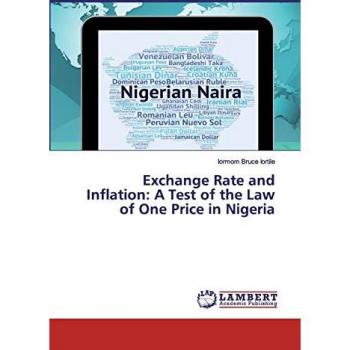 Exchange Rate and Inflation: A Test of the Law of One Price in Nigeria