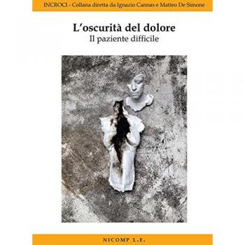 L' oscurità del dolore. Il paziente difficile