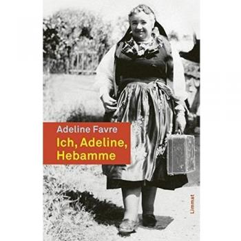 Ich, Adeline, Hebamme