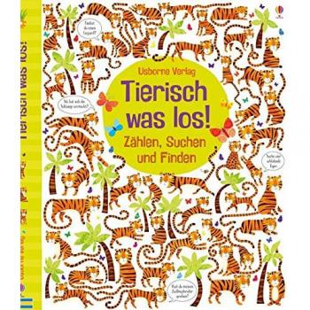 Tierisch was los!: Zählen, Suchen und Finden