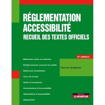 Réglementation accessibilité