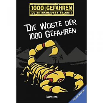 Die Wüste der 1000 Gefahren