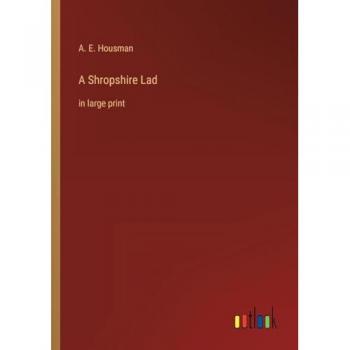 A Shropshire Lad: in large print