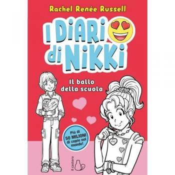 Il ballo della scuola. I diari di Nikki