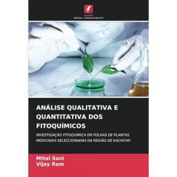 Soni, Mital: ANÁLISE QUALITATIVA E QUANTITATIVA DOS FITOQUÍMICOS