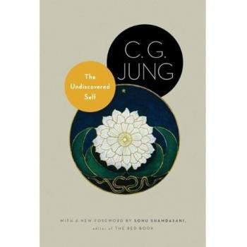 Jung, C. G. Undiscovered Self: With Symbols And The Interpretation Of Dreams (Bollingen)