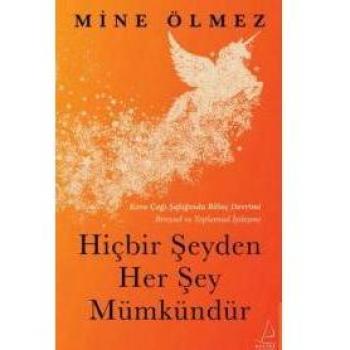 Hiçbir Şeyden Her Şey Mümkündür: Kova Çağı Safağında Bilinç Devrimi