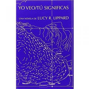 Yo veo / tú significas (Tapa blanda).