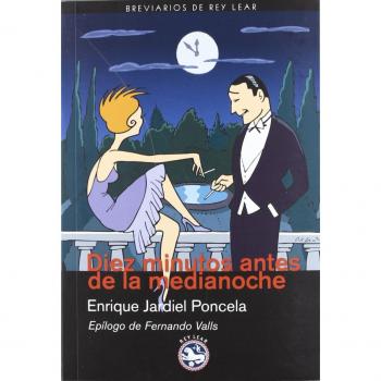Diez minutos antes de la medianoche