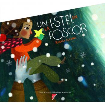 UN ESTEL EN LA FOSCOR