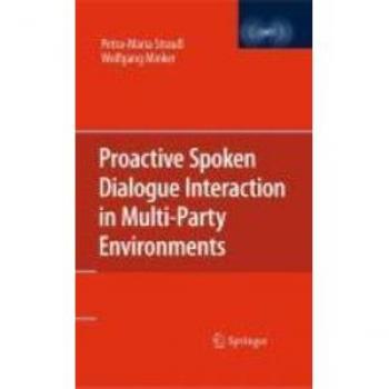 Proactive Spoken Dialogue Interaction in Multi-Party Environments