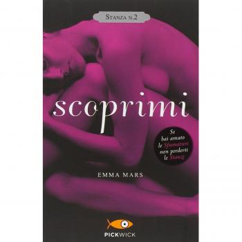 Scoprimi. Stanza n. 2. La trilogia delle stanze