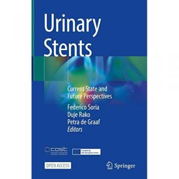 Urinary Stents: Current State and Future Perspectives