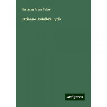 Estienne Jodelle's Lyrik