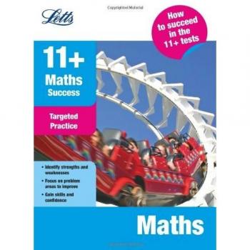 11+ Maths: Targeted Practice (Letts 11+ Success), Mitchell, Val & Moon
