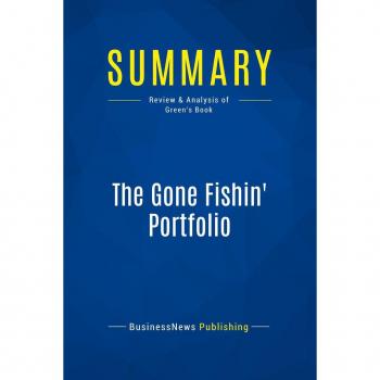 Summary: The Gone Fishin' Portfolio