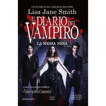 La messa nera. Il diario del vampiro