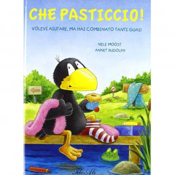 Che pasticcio! Ediz. illustrata
