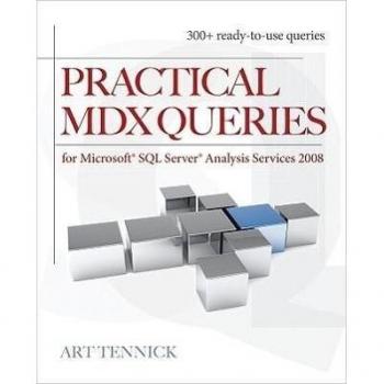McGraw-Hill Publishing Company Practical MDX Queries: For Microsoft SQL Server Analysis Services 2008 (Paperback)
