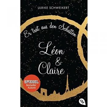 Léon & Claire: Er trat aus den Schatten