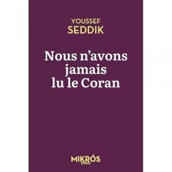 Nous n'avons jamais lu le Coran