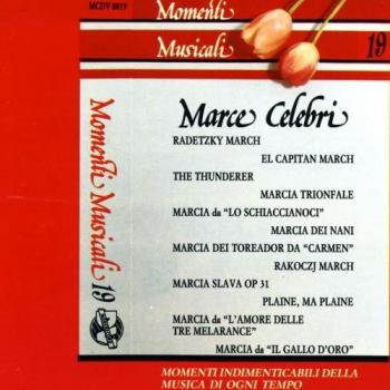 Momenti musicali vol.19. Marce celebri