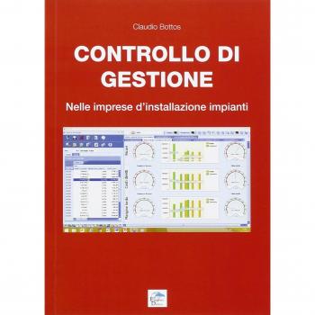 Controllo di gestione. Nelle imprese d'installazione impianti