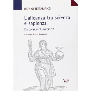L' alleanza tra scienza e sapienza. Discorsi all'Università